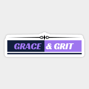 Grace and Grit Sticker